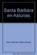 Portada del libro Santa Bárbara en Asturias