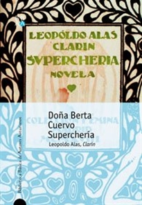 Portada del libro DOÑA BERTA, CUERVO Y SUPERCHERIA 