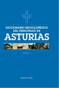 Portada del libro Diccionario enciclopédico del Principado de Asturias  Tomo 1 