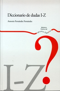 Portada del libro DICCIONARIO DE DUDAS  I Z  